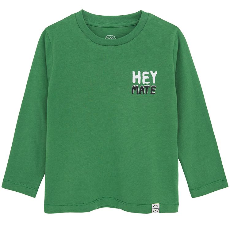 Μπλούζα μακρυμάνικη πράσινη με στάμπα "Hey Mate"