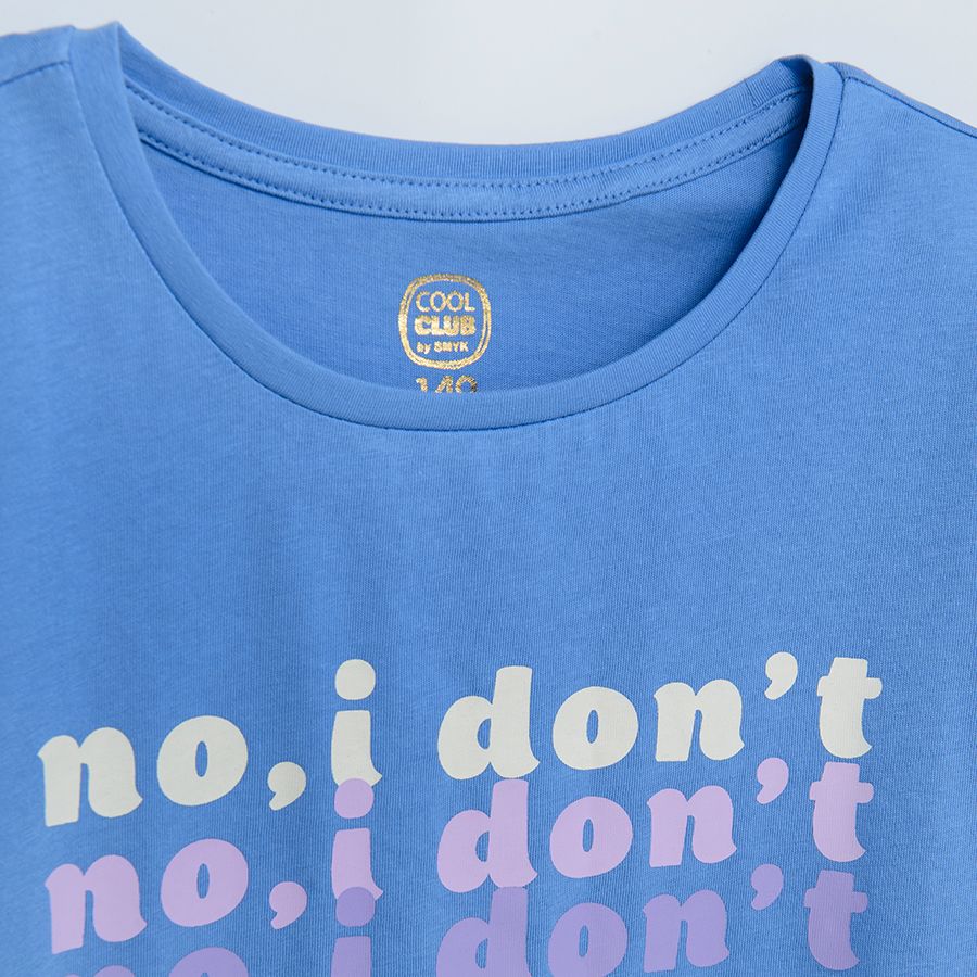 Blue short sleeve blouse with No I dont print
