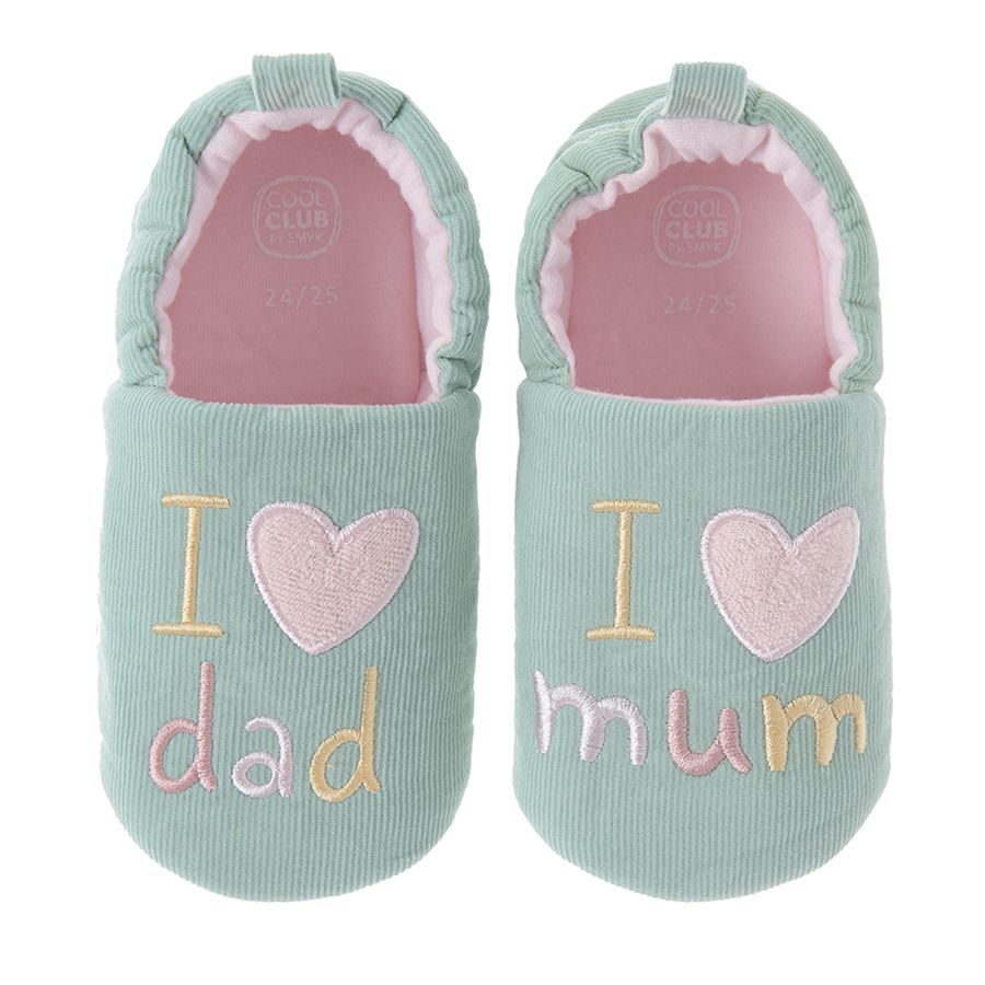 Mint slippers- I love dad I love mom